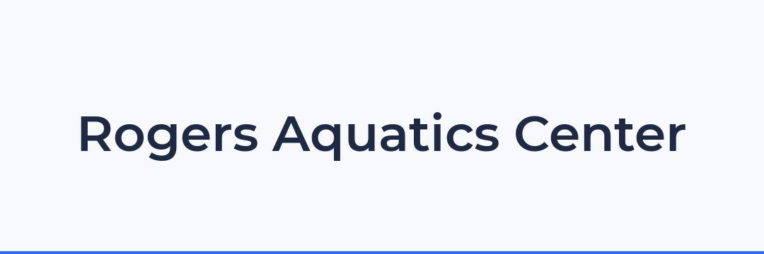 Rogers Aquatics Center