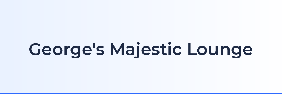 George's Majestic Lounge