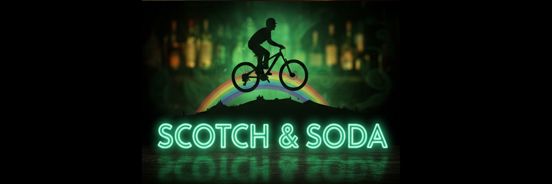 Scotch & Soda