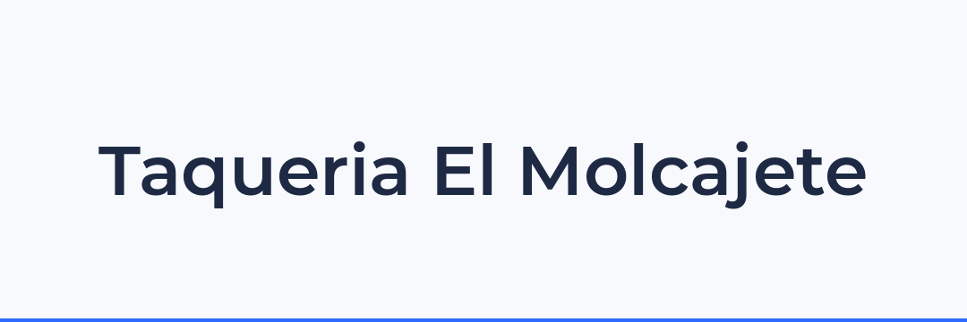 Taqueria El Molcajete