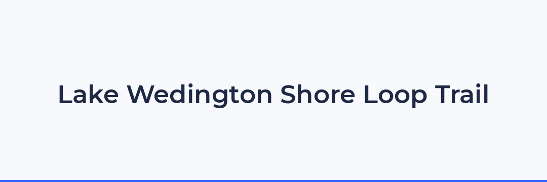 Lake Wedington Shore Loop Trail