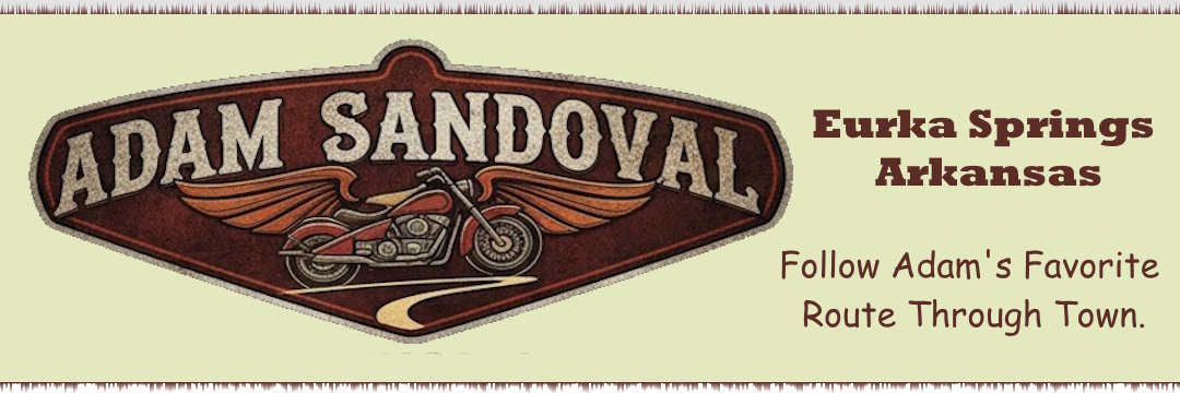 Adam Sandoval's Eureka Springs Tour