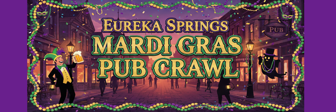 Mardi Gras Pub Crawl Eureka Springs